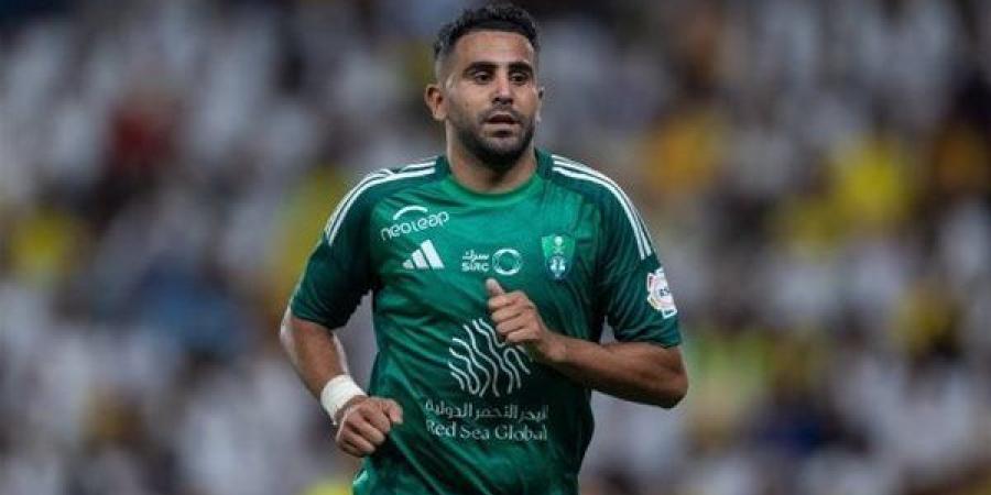 عبء ثقيل، الأهلي السعودي يفعل بند إنهاء عقد رياض محرز متخليا عن خدماته